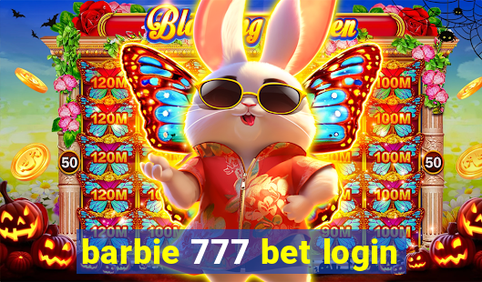 barbie 777 bet login